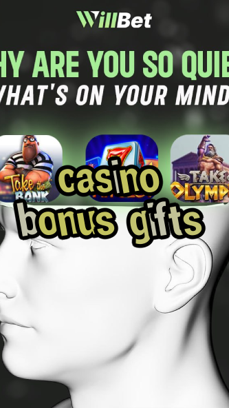 casino bonus gifts-buildcasinogames.igamblingorder.com