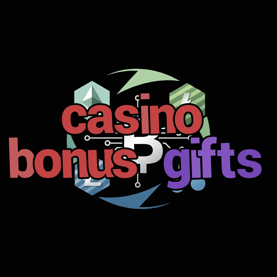 casino bonus gifts